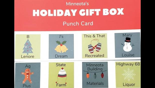 Special photo. Punch Cards
Those shoppers with a punch card can get a stamp when patronizing one of the businesses included in the event. Once someone visits eight businesses and receives a stamp from each one, they are automatically entered into a drawing to win the Minneota Holiday Gift Box valued at over $150. Items in the gift box were donated by each of the 15 participating businesses.